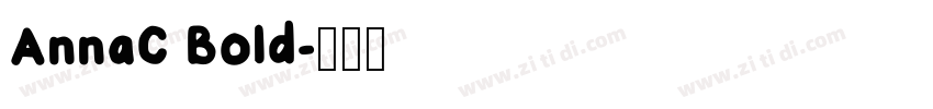 AnnaC Bold字体转换